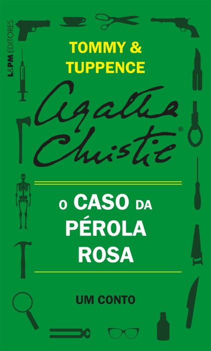 O caso da pérola rosa: Um conto de Tommy e Tuppence