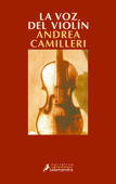 La voz del violín (Comisario Montalbano 4) - Andrea Camilleri