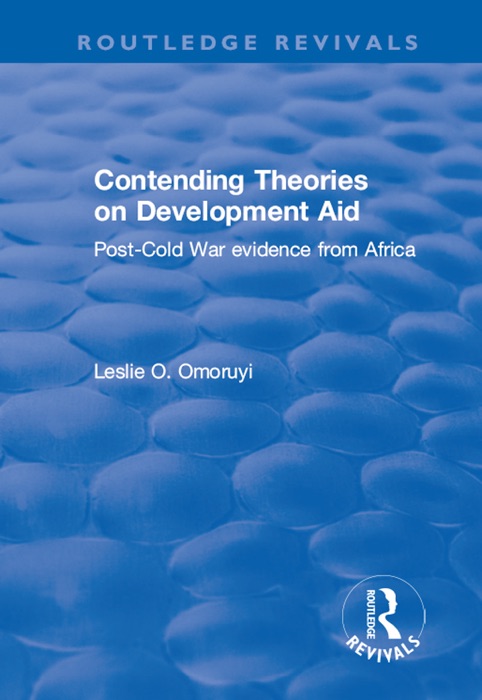 Contending Theories on Development Aid