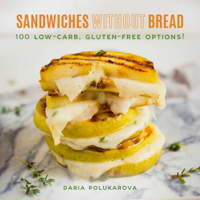 Daria Polukarova - Sandwiches Without Bread artwork