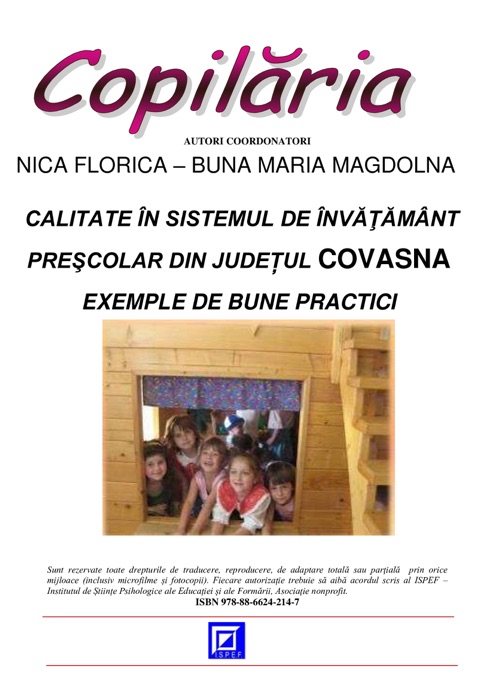 Calitate în sistemul de învăţământ preşcolar din județul covasna exemple de bune practici