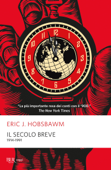 Il secolo breve - Eric J. Hobsbawm