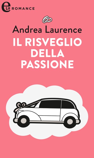Il risveglio della passione (eLit)