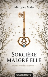 Sorcière malgré elle