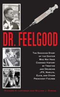 Richard A. Lertzman & William J. Birnes - Dr. Feelgood artwork