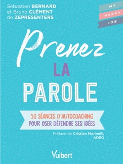 Prenez la parole - Fabienne Broucaret, Sebastien Bernard & Bruno Clément
