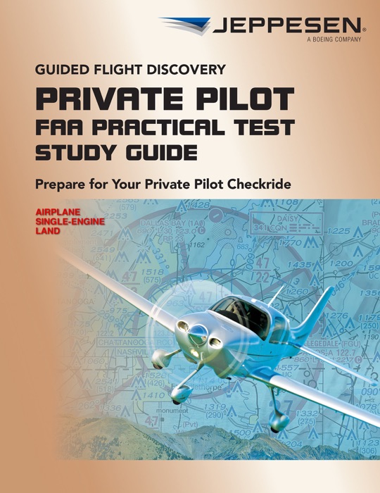 Private Pilot Practical Test Study Guide