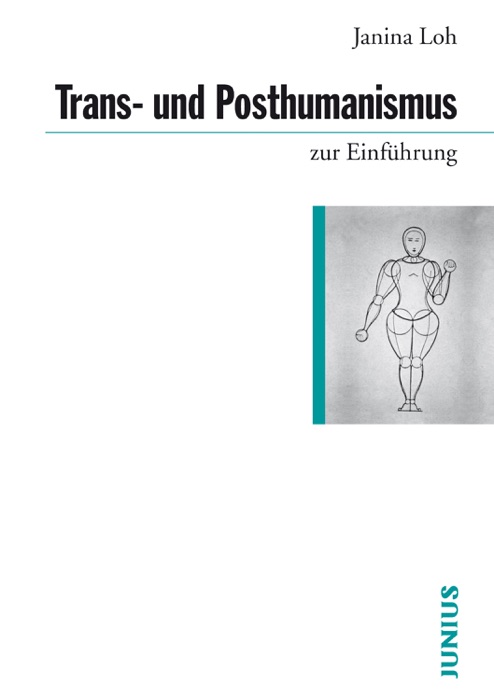 Trans- und Posthumanismus