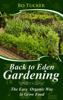 Bo Tucker - Back to Eden Gardening: The Easy Organic Way to Grow Food artwork