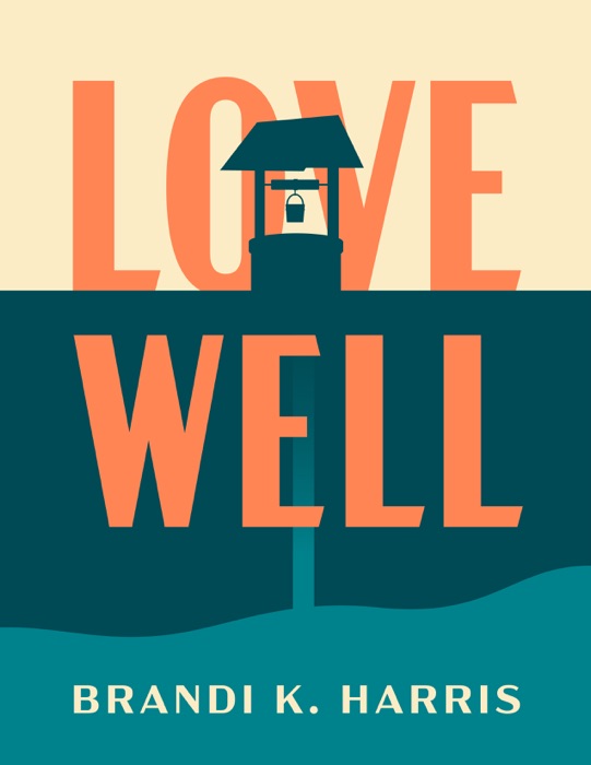 Love Well