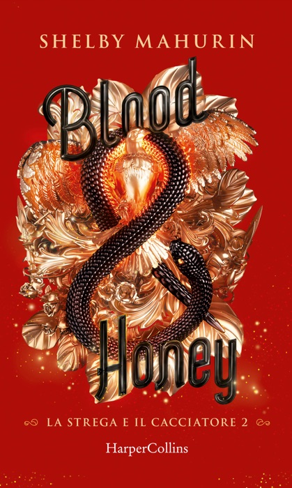 Blood and Honey (Edizione Italiana)