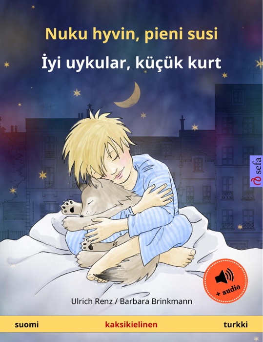 Nuku hyvin, pieni susi – İyi uykular, küçük kurt (suomi – turkki)