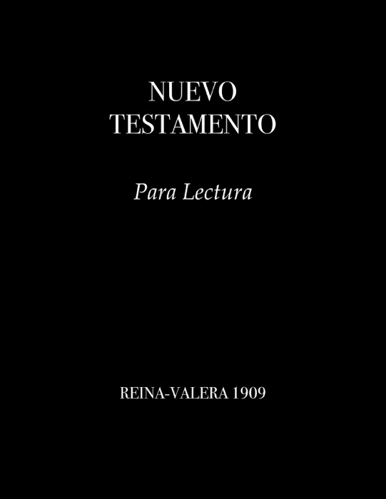 NUEVO TESTAMENTO Para Lectura