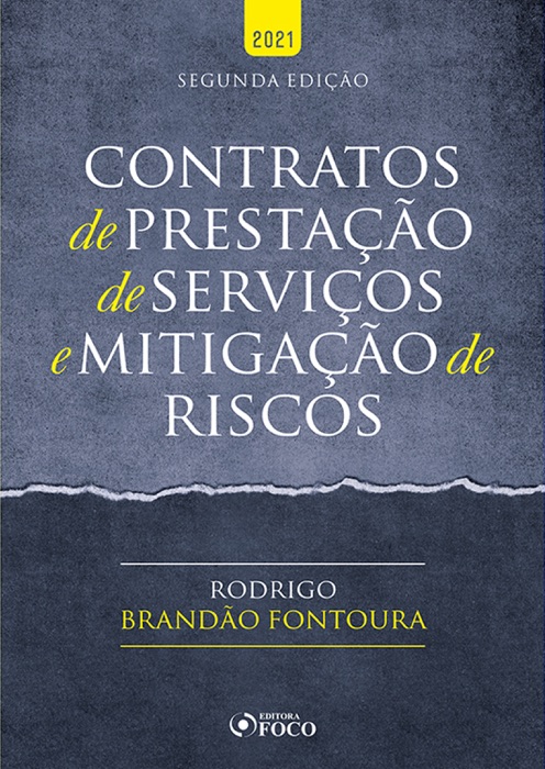 Contratos de prestação de serviços e mitigação de riscos