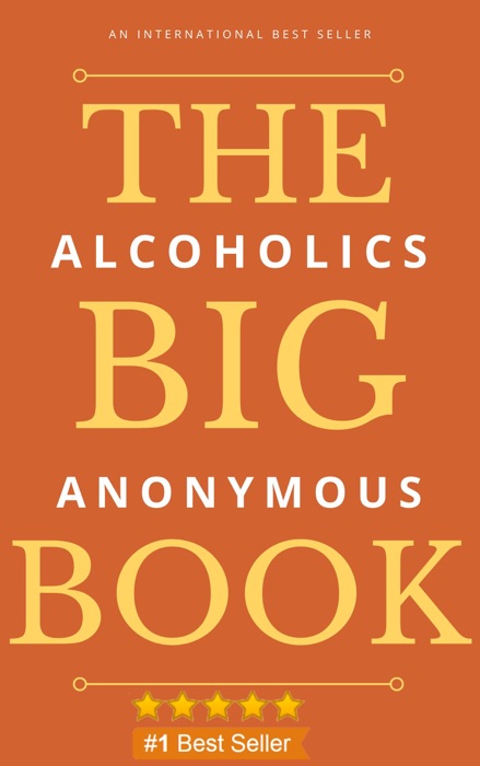 [Download] ~ Alcoholics Anonymous: The Big Book By Alcoholics Anonymous ...