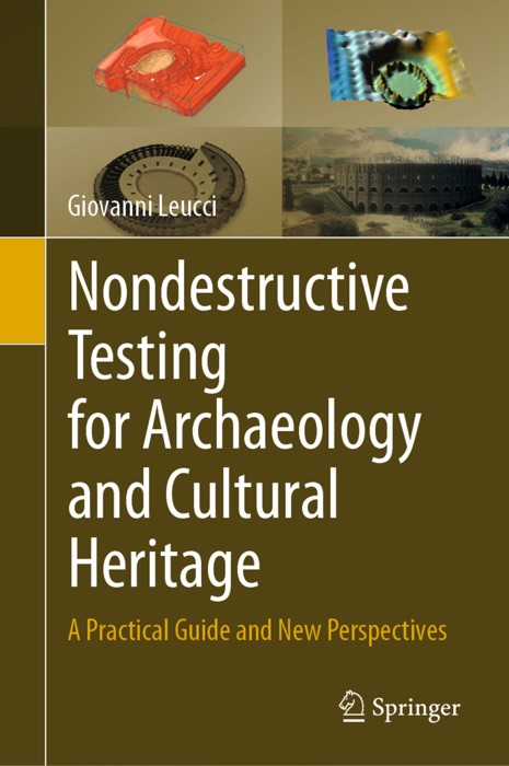 Nondestructive Testing for Archaeology and Cultural Heritage