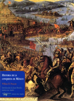 Capa do livro A Conquista do México de William H. Prescott