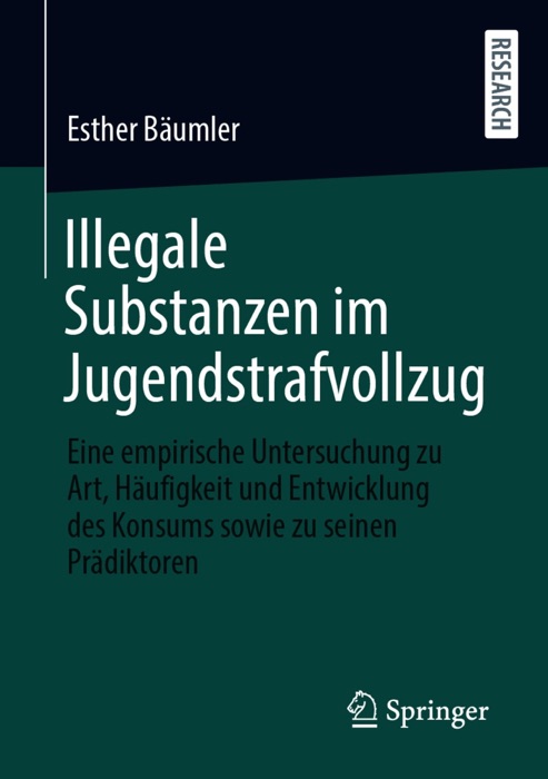 Illegale Substanzen im Jugendstrafvollzug