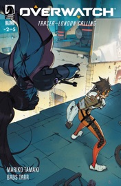 Overwatch: Tracer—London Calling #2 (French) - Mariko Tamaki & Babs Tarr by  Mariko Tamaki & Babs Tarr PDF Download