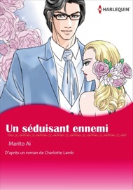 Un Séduisant Ennemi - Marito Ai & Charlotte Lamb by  Marito Ai & Charlotte Lamb PDF Download