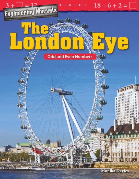 Engineering Marvels: The London Eye: Odd and Even Numbers: Read-along ebook