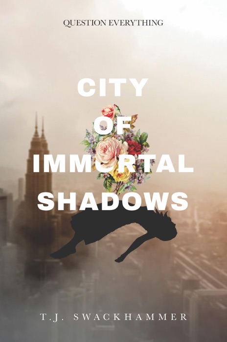 City of Immortal Shadows