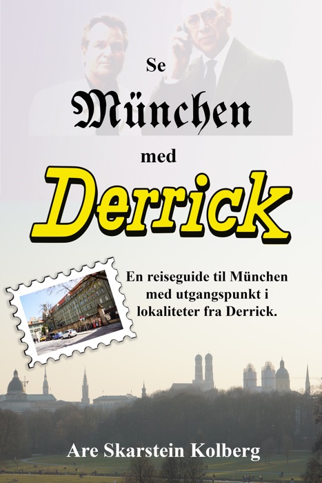 Se München med Derrick