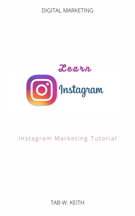 Learn Instagram Marketing