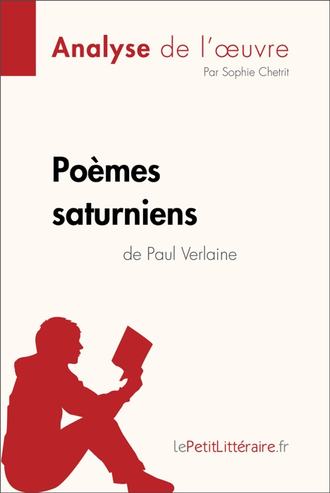 Poèmes saturniens de Paul Verlaine (Analyse de l'oeuvre)