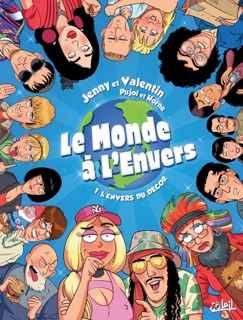 Le Monde à l'envers T01 - Romain Pujol & Horne