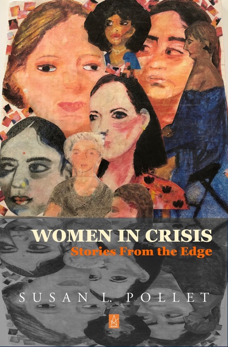 Women In Crisis: Stories From the Edge