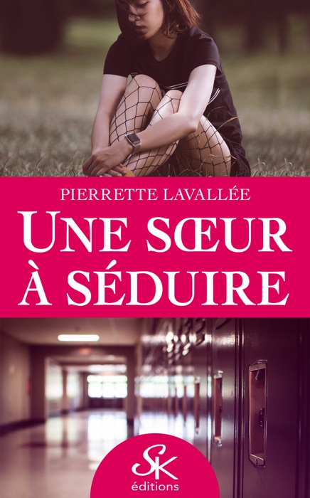 Une sœur à séduire