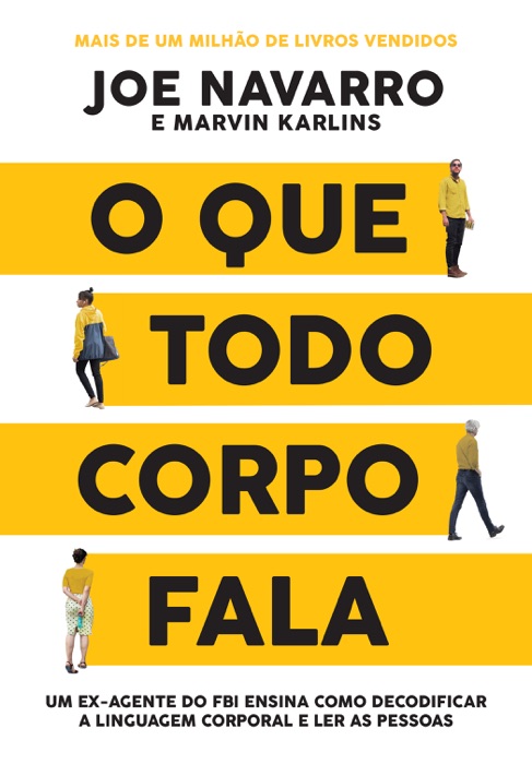 [Download] ~ O que todo corpo fala * by Joe Navarro \u0026 Marvin Karlins ...