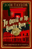 Jodi Taylor - The Ordeal of the Haunted Room artwork