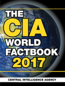 The CIA World Factbook 2017 - Central Intelligence Agency