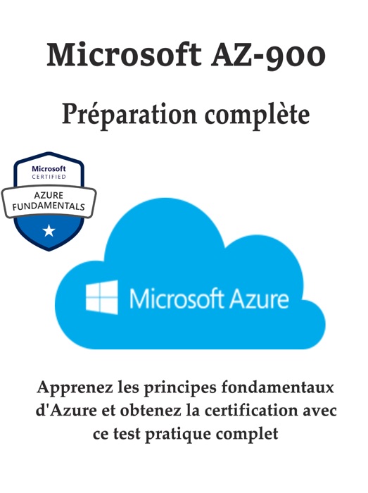 Microsoft AZ-900: Préparation complète