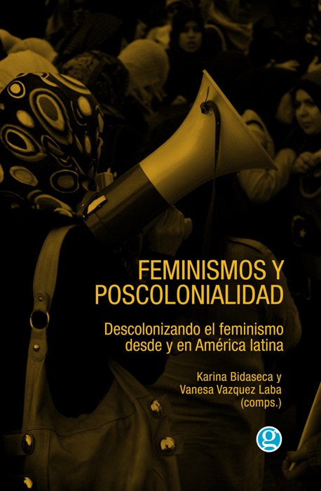 Feminismos y poscolonialidad