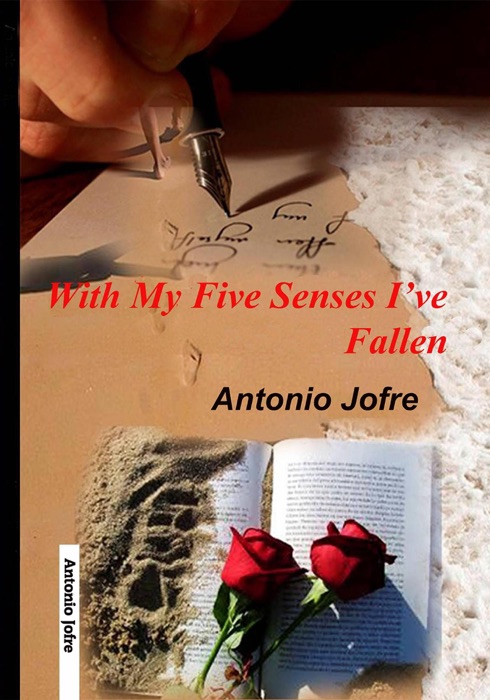 With My Five Senses I've Fallen