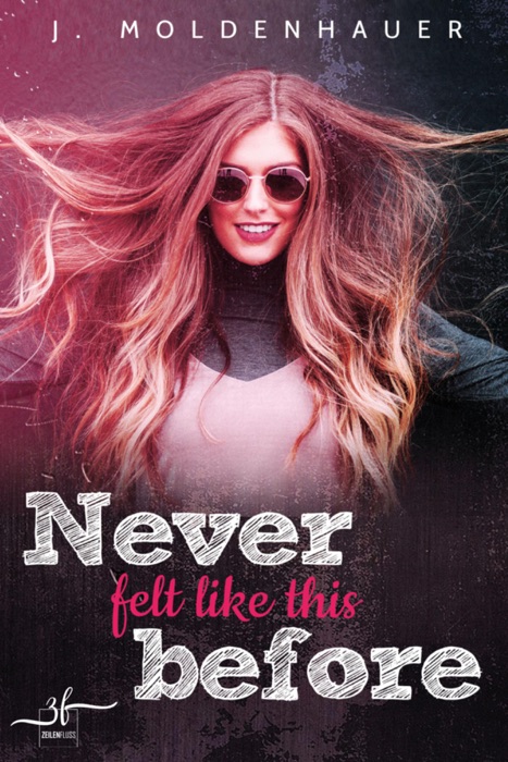 Never Felt Like This Before