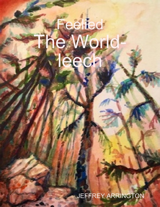 Feelied: The World-leech