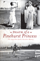 Steve Bouser - Death of a Pinehurst Princess artwork