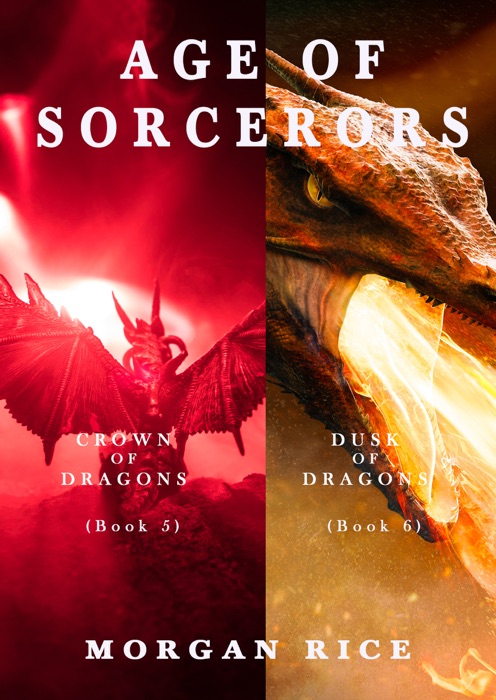 Age of the Sorcerers Bundle: Crown of Dragons (#5) and Dusk of Dragons (#6)