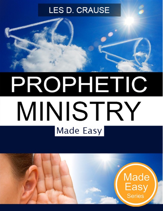 Prophetic Ministry Made Easy