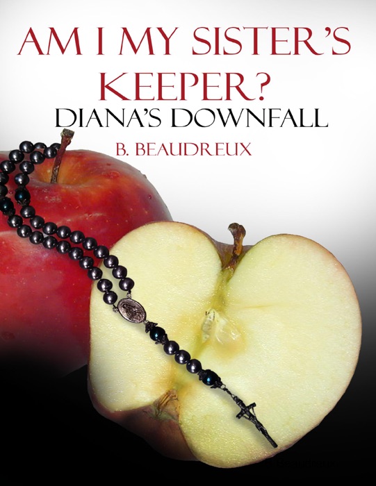 Am I My Sisters Keeper? - Diana's Down Fall