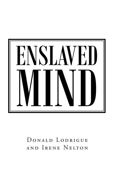 Enslaved Mind