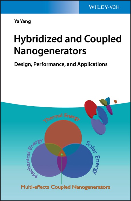 Hybridized and Coupled Nanogenerators