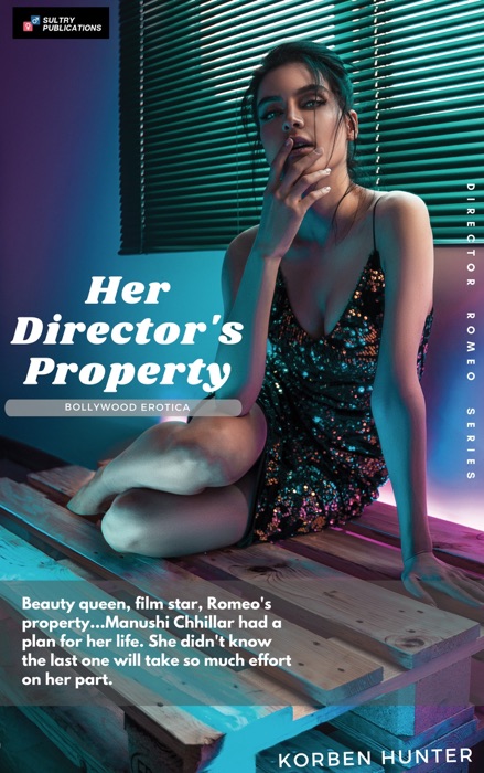 Her Director's Property: Romeo Acquires New Talent