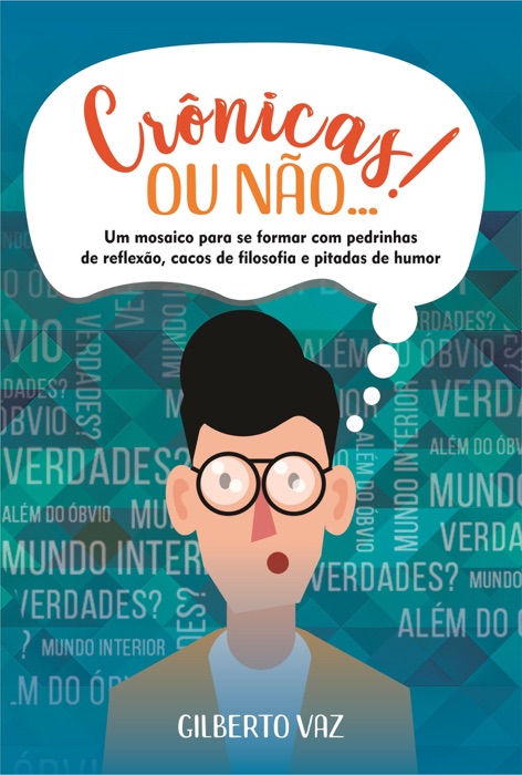Cr么nicas! Ou N茫o...