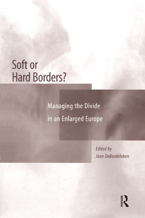 Soft or Hard Borders?