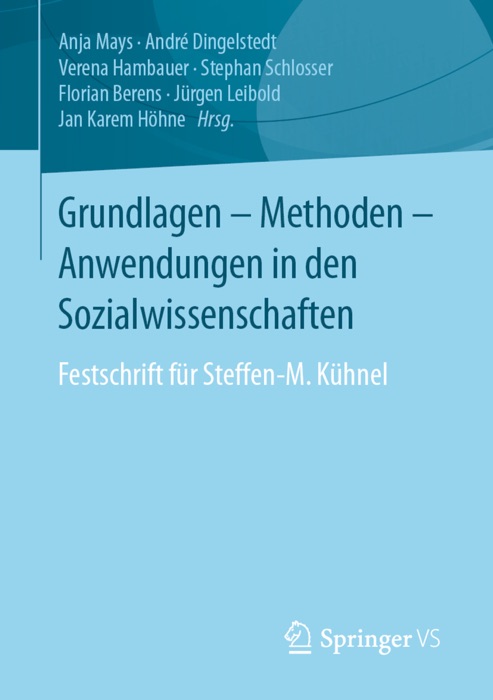 Grundlagen - Methoden - Anwendungen in den Sozialwissenschaften